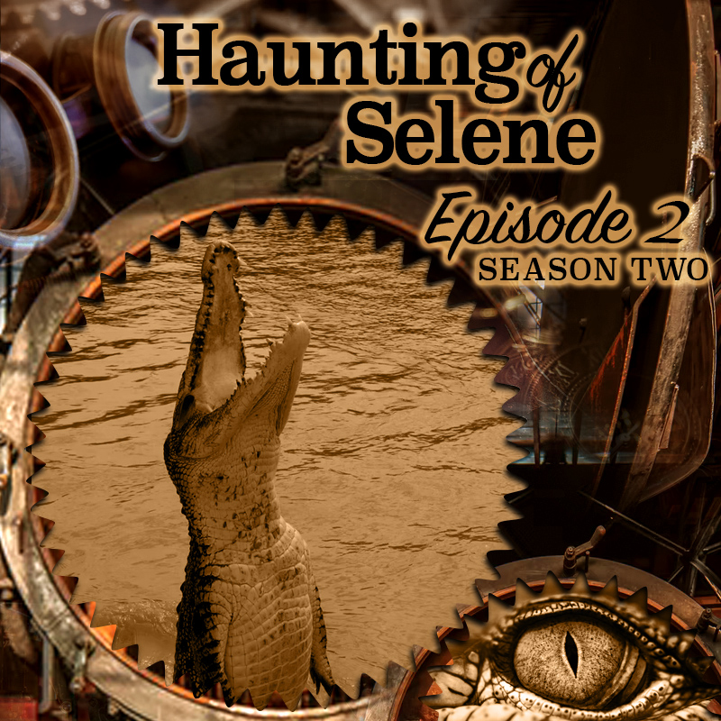 Haunting of Selene – Season 2 – Episode 2