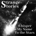 Strange Stories: Episode 1 